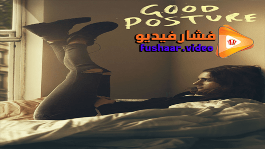 مشاهدة فيلم Good Posture 2019 مترجم