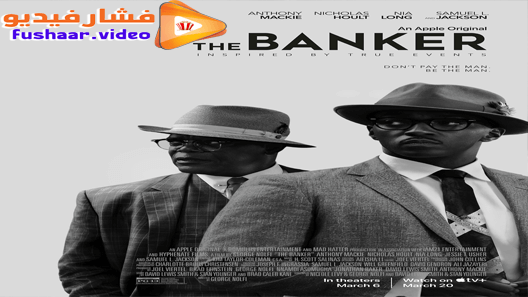 مشاهدة فيلم The Banker 2020 مترجم
