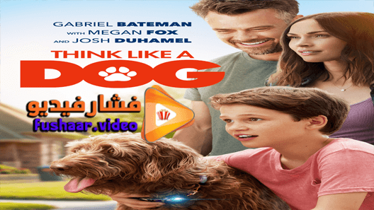 مشاهدة فيلم Think Like a Dog 2020 مترجم