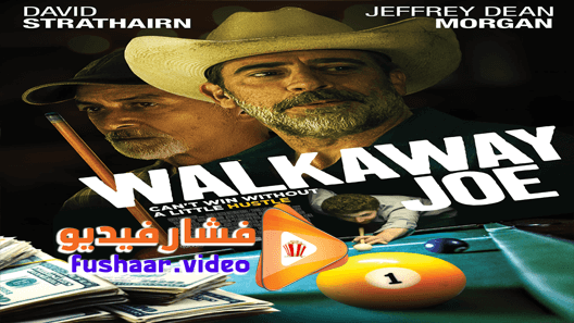 مشاهدة فيلم Walkaway Joe 2020 مترجم