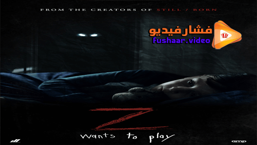 مشاهدة فيلم Z 2019 مترجم