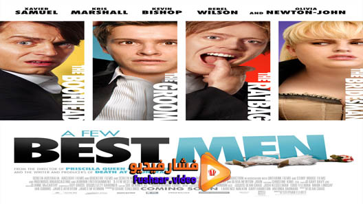 مشاهدة فيلم A Few Best Men 2011 مترجم