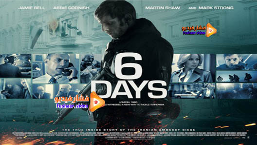 مشاهدة فيلم 6 Days 2017 مترجم