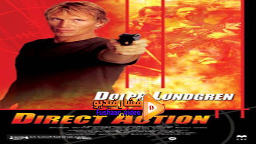 مشاهدة فيلم Direct Action 2004 مترجم