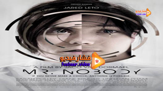 مشاهدة فيلم Mr. Nobody 2009 مترجم