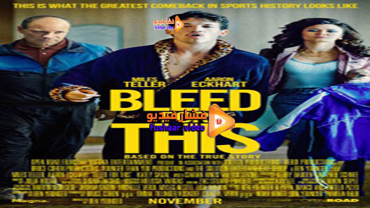 مشاهدة فيلم Bleed for This 2016 مترجم