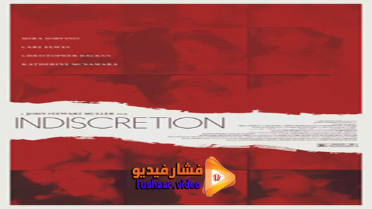 مشاهدة فيلم Indiscretion 2016 مترجم