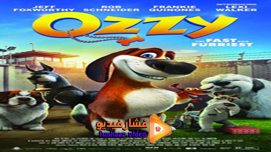 مشاهدة فيلم Ozzy 2016 مترجم