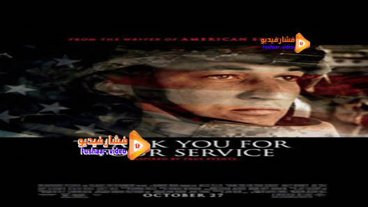 مشاهدة فيلم Thank You for Your Service 2017 مترجم