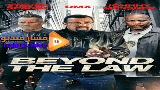 مشاهدة فيلم Beyond the Law 2019 مترجم