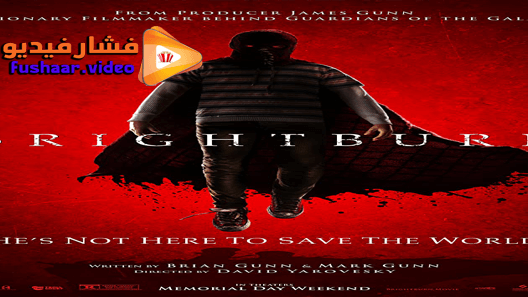 مشاهدة فيلم Brightburn 2019 مترجم