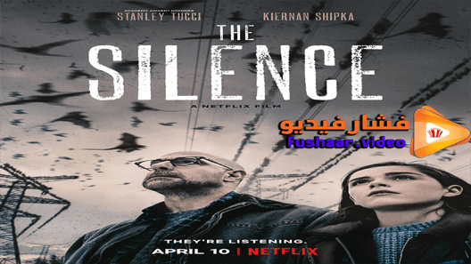 مشاهدة فيلم The Silence 2019 مترجم