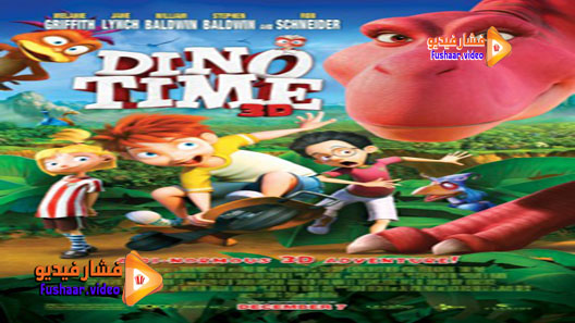 مشاهدة فيلم Dino Time 2012 مترجم