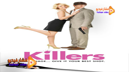 مشاهدة فيلم Killers 2010 مترجم
