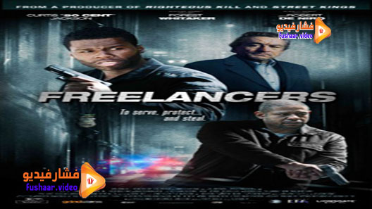مشاهدة فيلم Freelancers 2012 مترجم