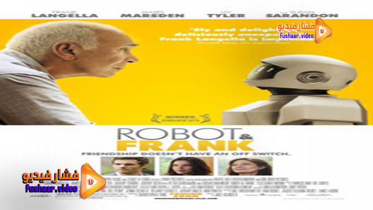 مشاهدة فيلم Robot Frank 2012 مترجم