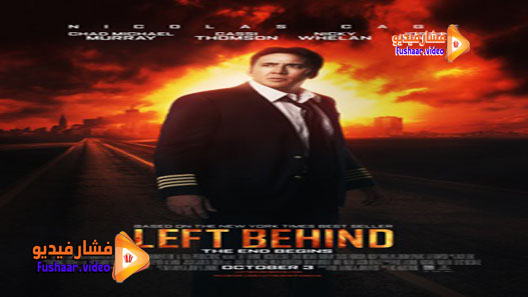 مشاهدة فيلم Left Behind 2014 مترجم