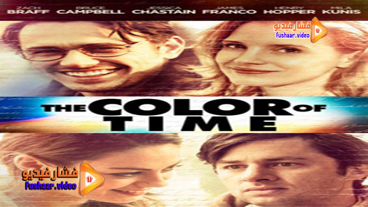 مشاهدة فيلم The Color of Time 2012 مترجم