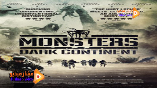 مشاهدة فيلم Monsters: Dark Continent 2014 مترجم