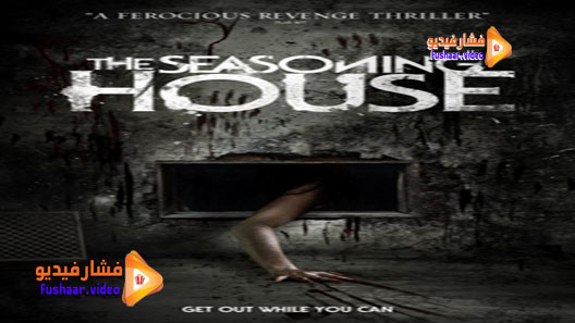 مشاهدة فيلم The Seasoning House 2012 مترجم