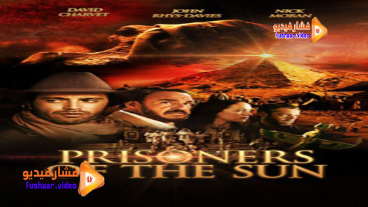 مشاهدة فيلم Prisoners of the Sun 2013 مترجم