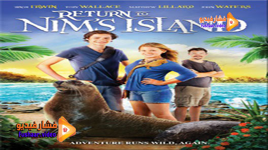 مشاهدة فيلم Return to Nim’s Island 2013 مترجم