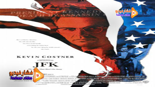 مشاهدة فيلم JFK 1991 مترجم