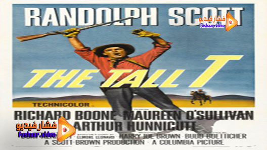 مشاهدة فيلم The Tall T 1957 مترجم