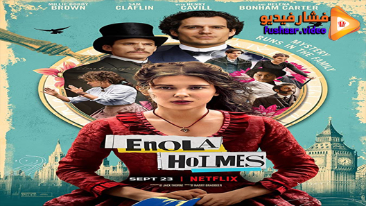 مشاهدة فيلم Enola Holmes 2020 مترجم