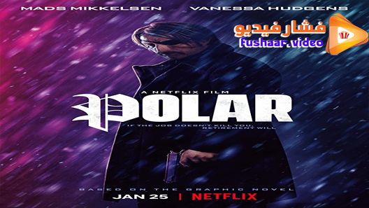 مشاهدة فيلم Polar 2019 مترجم