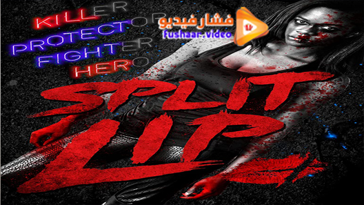 مشاهدة فيلم Split Lip 2019 مترجم