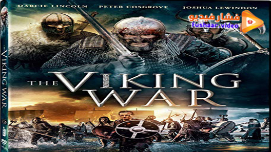 مشاهدة فيلم The Viking War 2019 مترجم