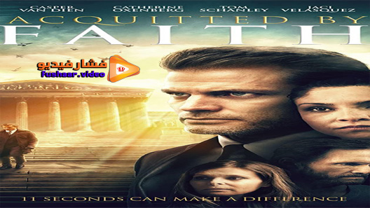 مشاهدة فيلم Acquitted by Faith 2020 مترجم