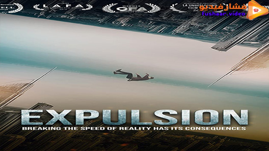 مشاهدة فيلم EXPULSION 2020 مترجم