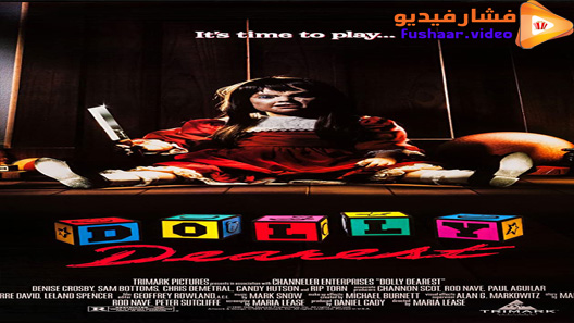 مشاهدة فيلم Dolly Dearest 1991 مترجم