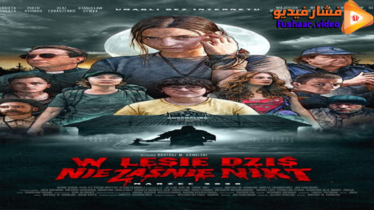 مشاهدة فيلم Nobody Sleeps in the Woods Tonight 2020 مترجم