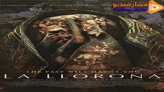 مشاهدة فيلم La llorona 2020 مترجم