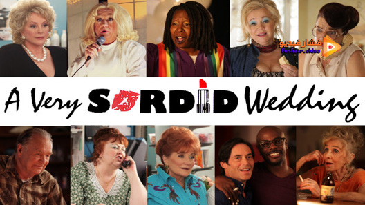 مشاهدة فيلم A Very Sordid Wedding 2017 مترجم