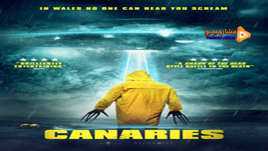 مشاهدة فيلم Canaries 2017 مترجم