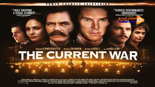 مشاهدة فيلم The Current War 2017 مترجم