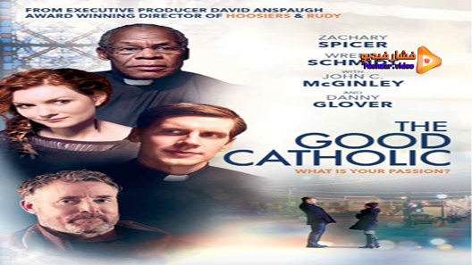 مشاهدة فيلم The Good Catholic 2017 مترجم