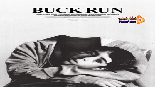 مشاهدة فيلم Buck Run 2019 مترجم