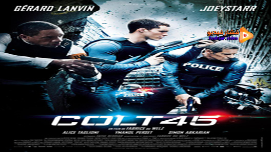 مشاهدة فيلم Colt 45 2014 مترجم
