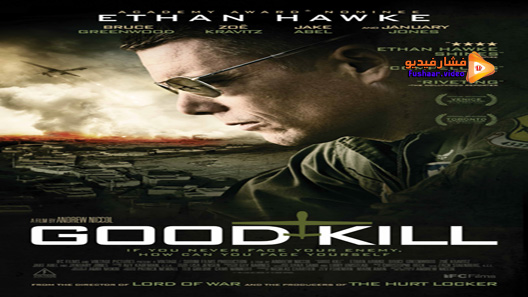 مشاهدة فيلم Good Kill 2014 مترجم