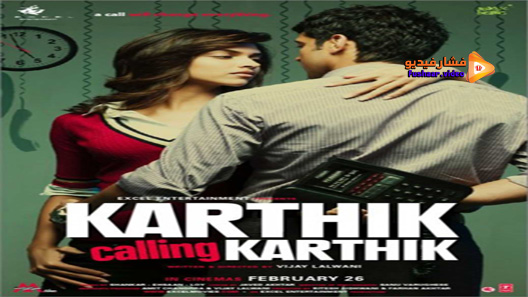 مشاهدة فيلم Karthik Calling Karthik 2010 مترجم