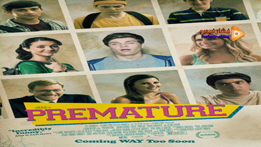 مشاهدة فيلم Premature 2014 مترجم
