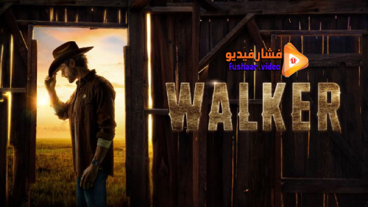 مشاهدة مسلسل Walker الموسم 1 الحلقة 18 والاخيرة مترجم