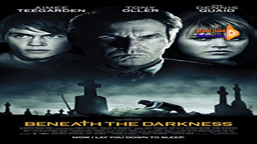 مشاهدة فيلم Beneath The Darkness 2011 مترجم