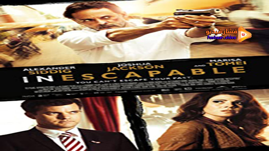 مشاهدة فيلم Inescapable 2012 مترجم