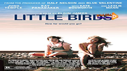 مشاهدة فيلم Little Birds 2011 مترجم